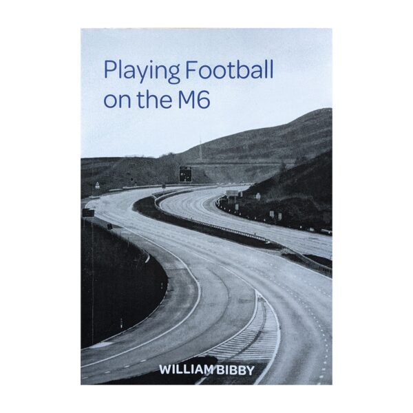 Book: Playing Football on the M6. New Poems 2021 - Image 2
